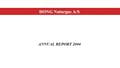 Ørsted, then known as DONG Energy, Sale & Service annual report for 2004.